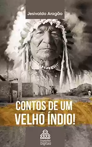 Livro PDF: Peixoto de Azevedo : Contos de um velho índio
