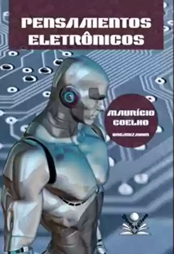 Capa do livro: Pensamentos Eletrônicos - Ler Online pdf