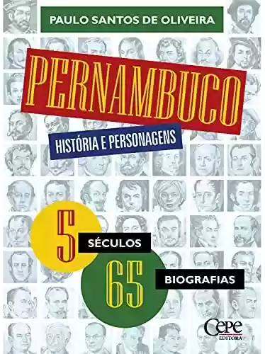 Livro PDF: Pernambuco, história e personagens