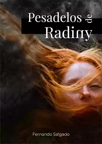 Capa do livro: Pesadelos de Radiny (Crônicas de Radiny Livro 1) - Ler Online pdf