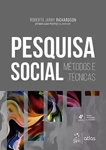 Livro PDF: Pesquisa Social - Métodos e Técnicas