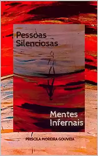 Livro PDF: Pessoas Silenciosas - Mentes Infernais