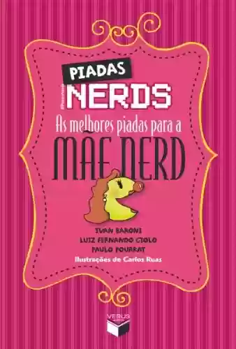 Livro PDF: Piadas nerds - as melhores piadas para a mãe nerd