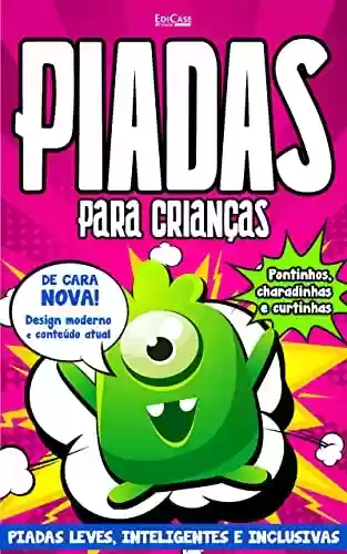 Livro PDF: Piadas Para Crianças Ed. 102 - PIADAS LEVES, INTELIGENTES E INCLUSIVAS
