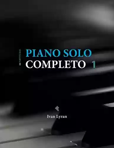 Livro PDF: Piano Solo Completo: 14 partituras
