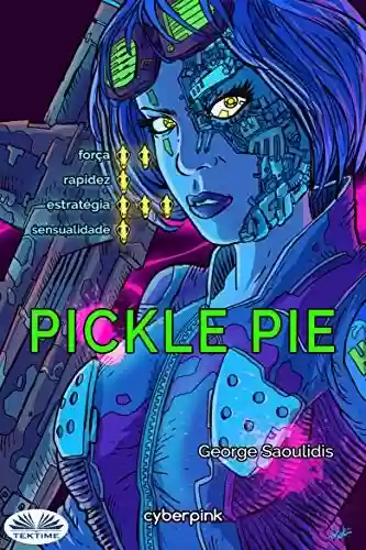Capa do livro: Pickle Pie - Ler Online pdf