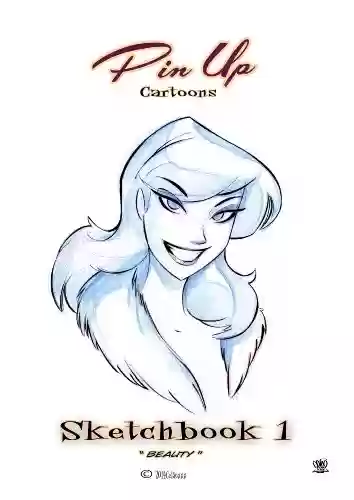 Livro PDF: Pin Up Cartoons sketchbook 1 "Beauty": Pin Up Cartoons