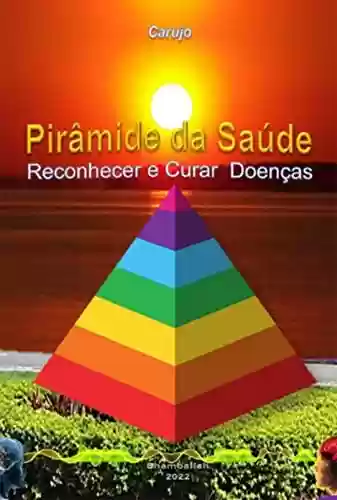 Livro PDF: Pirâmide Da Saúde