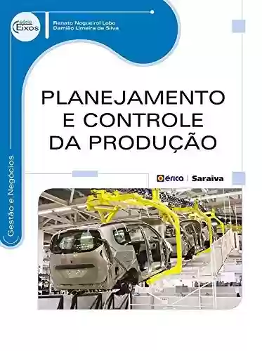 Livro PDF: Planejamento e Controle da Produção
