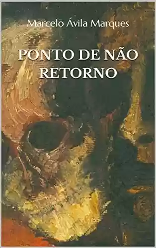 Livro PDF: PONTO DE NÃO RETORNO