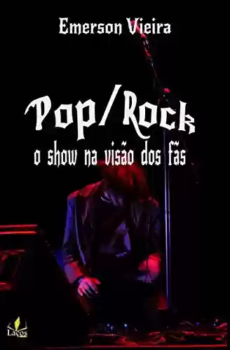 Livro PDF: Pop/Rock: o show na visão dos fãs