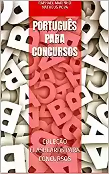Livro PDF: PORTUGUÊS PARA CONCURSOS: COLEÇÃO FLASHCARDS PARA CONCURSOS