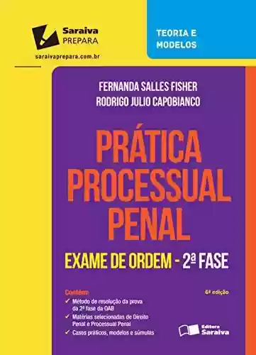 Livro PDF: Prática Processual Penal - Exame da ordem - 2ª Fase