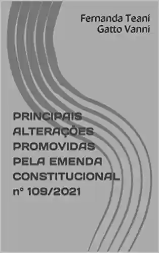 Livro PDF: Principais alterações promovidas pela Emenda Constitucional nº 109/2021