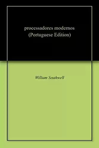 Livro PDF: processadores modernos