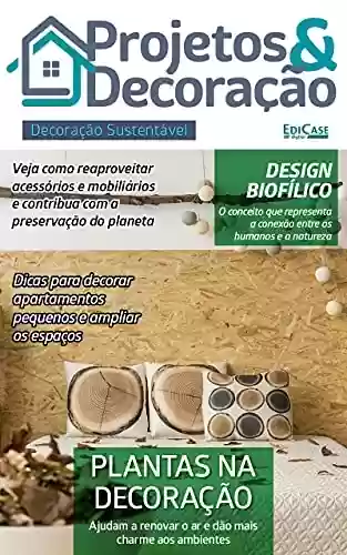 Livro PDF: Projetos e Decoração Ed. 08 - Plantas na Decoração