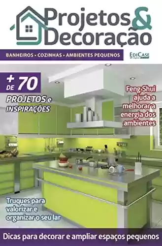 Livro PDF: Projetos e Decoração Ed. 22 - Banheiros/Cozinhas/Amb. Pequenos