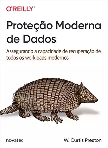 Livro PDF: Proteção Moderna de Dados: Assegurando a capacidade de recuperação de todos os workloads modernos