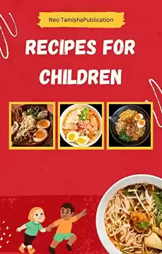 Livro PDF: Recipes for children (English Edition)