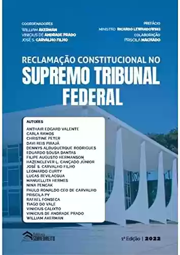 Livro PDF: Reclamação Constitucional no Supremo Tribunal Federal
