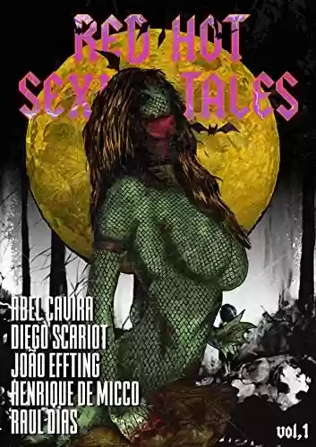 Livro PDF Red Hot Sexy Tales: Volume 1