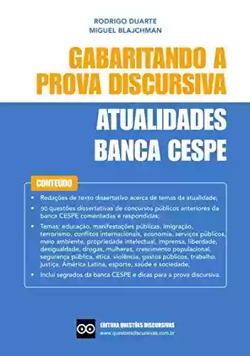 Livro PDF: Redação CESPE - Provas Discursivas de Redação da Banca CESPE com sugestão de resposta: Inclui segredos da banca CESPE, dicas para a prova discursiva e questões de concursos públicos anteriores.
