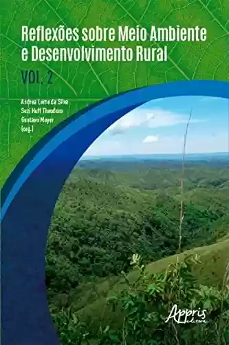 Livro PDF: Reflexões sobre Meio Ambiente e Desenvolvimento Rural: Volume II