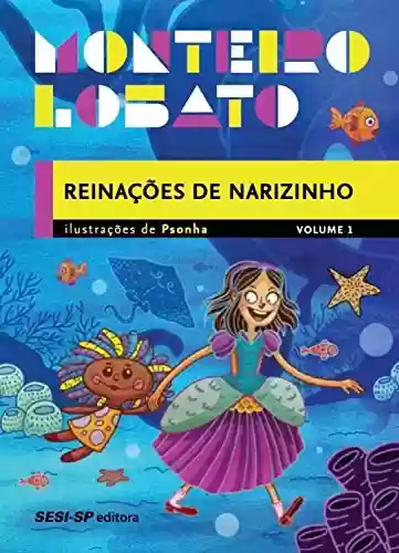 Livro PDF: Reinações de Narizinho - Volume 1 (Coleção Monteiro Lobato)