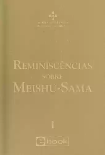 Livro PDF: Reminiscências sobre Meishu-Sama