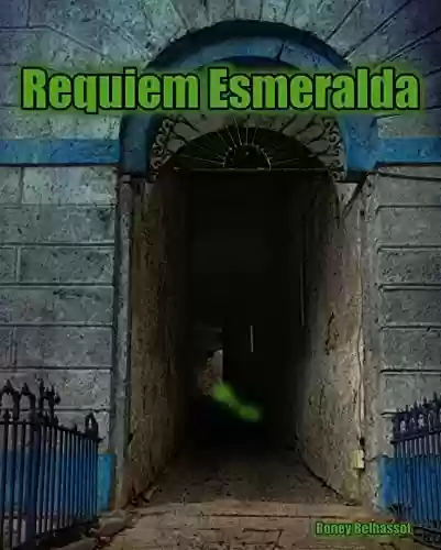 Capa do livro: Requiem Esmeralda: Um terror vitoriano - Ler Online pdf