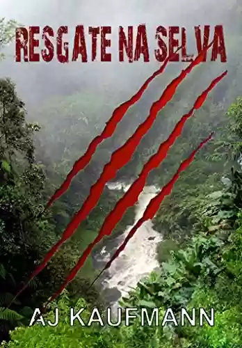 Capa do livro: Resgate na Selva - Ler Online pdf