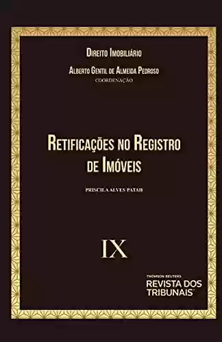 Livro PDF: Retificações no Registro de Imóveis - Vol. IX