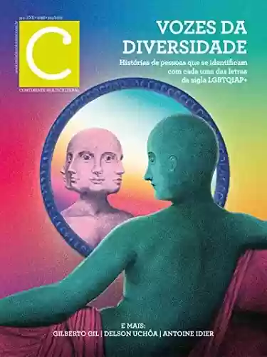 Livro PDF: Revista Continente Multicultural #258: Vozes da diversidade