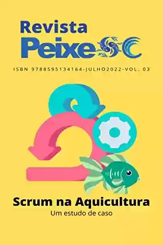 Livro PDF: Revista Peixe SC: Scrum na Aquicultura