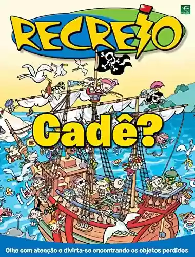 Livro PDF: Revista Recreio - Especial Cadê (Especial Recreio)