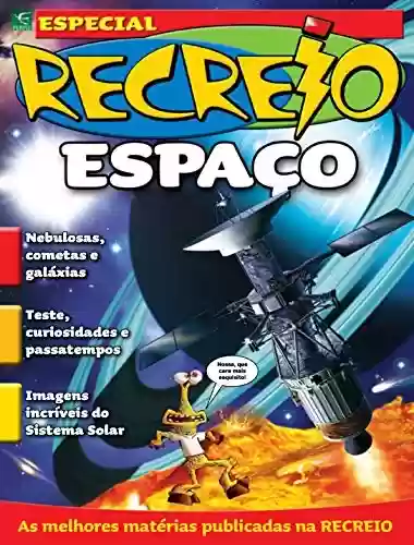 Livro PDF Revista Recreio - Especial Espaço (Especial Recreio)