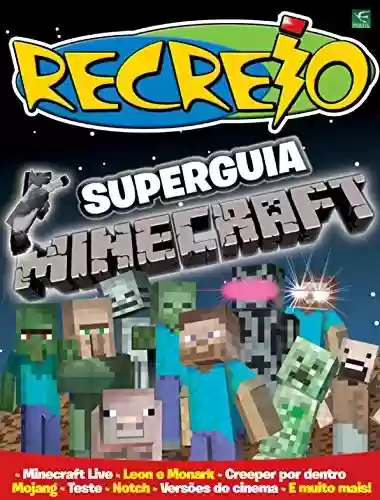 Livro PDF Revista Recreio - Especial Superguia Minecraft (Especial Recreio)