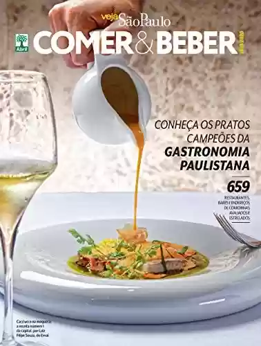 Capa do livro: Revista Veja São Paulo Comer & Beber [ed.2658] - 10/2019 - Ler Online pdf
