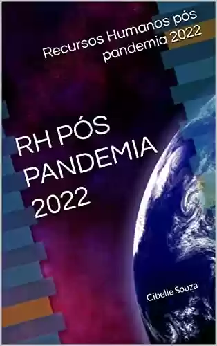 Livro PDF: RH PÓS PANDEMIA 2022: Cibelle Souza