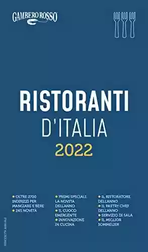 Capa do livro: Ristoranti d'Italia 2022 (Italian Edition) - Ler Online pdf