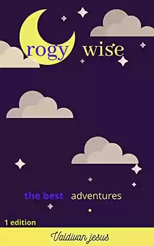 Livro PDF: ROGY WISE: the best adventure
