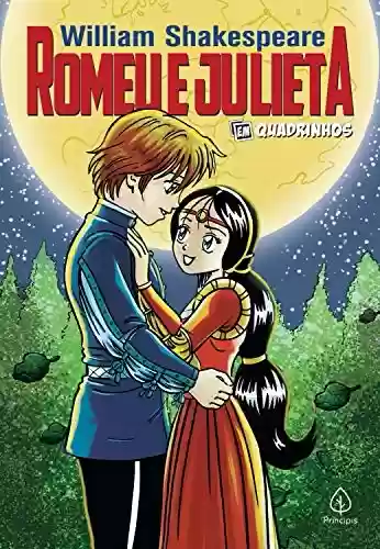 Capa do livro: Romeu e Julieta (Clássicos em quadrinhos) - Ler Online pdf