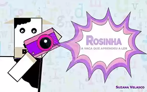 Capa do livro: Rosinha: A vaca que aprendeu a ler - Ler Online pdf