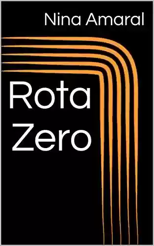 Livro PDF: Rota Zero (Saga Zero Livro 6)