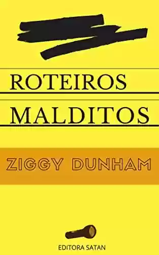 Capa do livro: ROTEIROS MALDITOS - Ler Online pdf