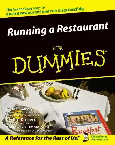 Livro PDF Running a Restaurant For Dummies (English Edition)