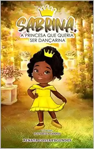 Livro PDF: Sabrina, a Princesa que queria ser Dançarina