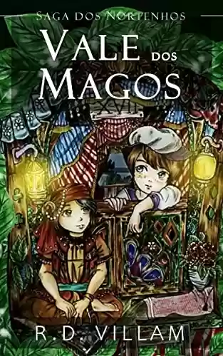 Livro PDF: Saga dos Nortenhos: Vale dos Magos: Um romance de fantasia épico de aventura para adolescentes