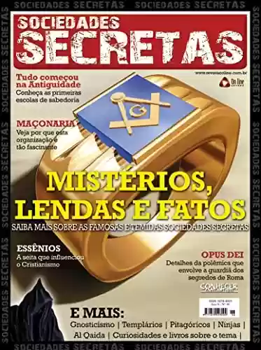 Livro PDF: Saiba mais sobre as famosas e temidas sociedades secretas.: Revista Conhecer Fantástico (Sociedades Secretas) Edição 46