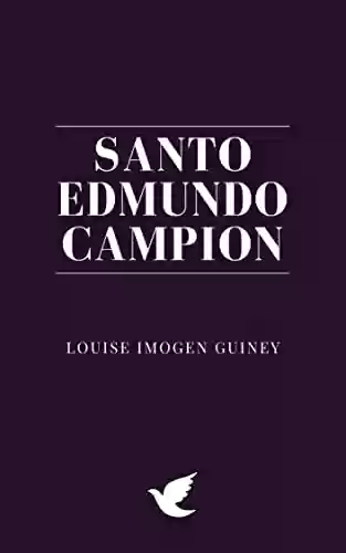 Capa do livro: Santo Edmundo Campion - Ler Online pdf